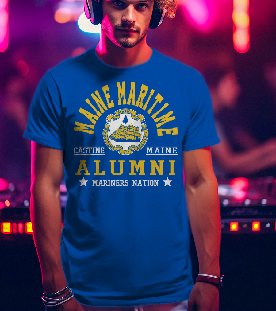 Maine Maritime Academy Castine Alumni Mariners Nation T-Shirt