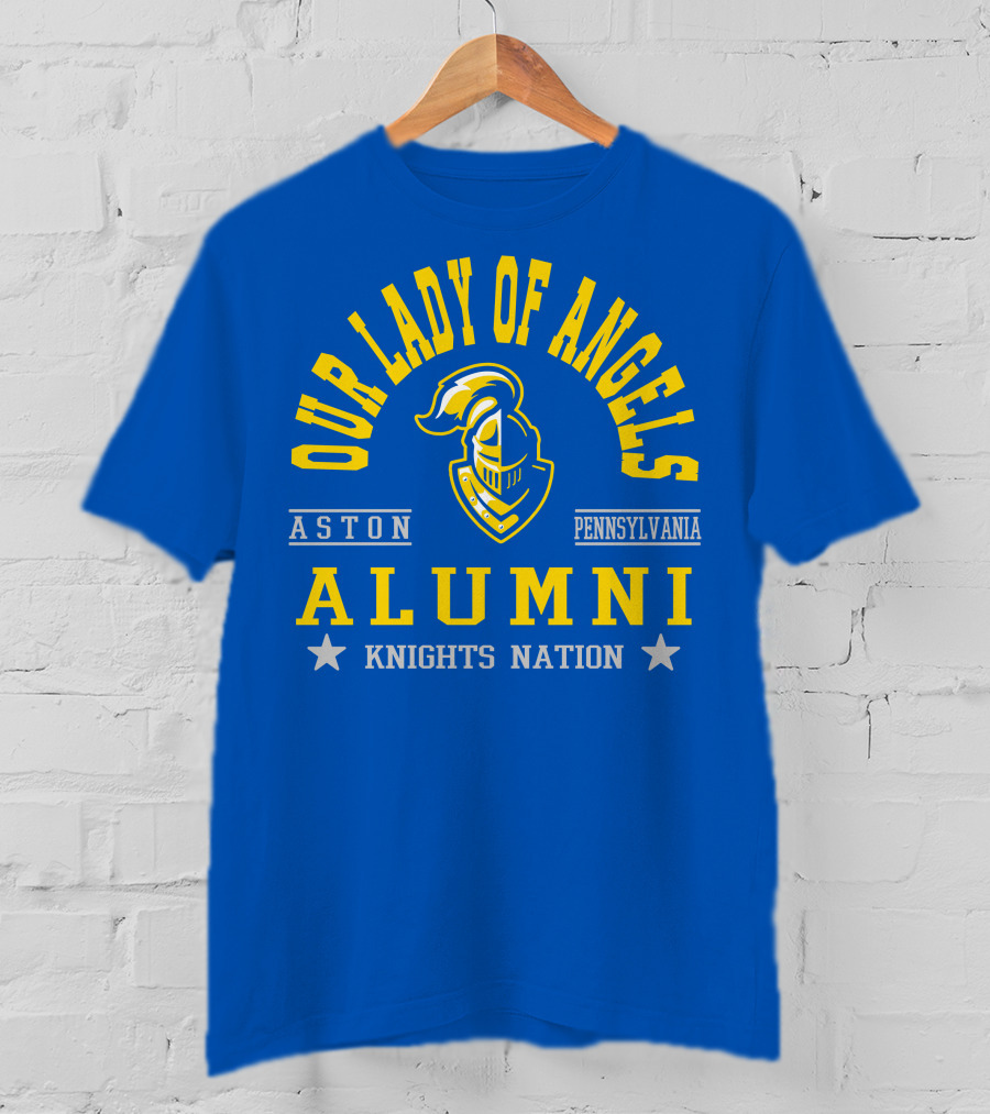 Our Lady Of Angels Aston Pennsylvania Alumni Knights Nation T-Shirt