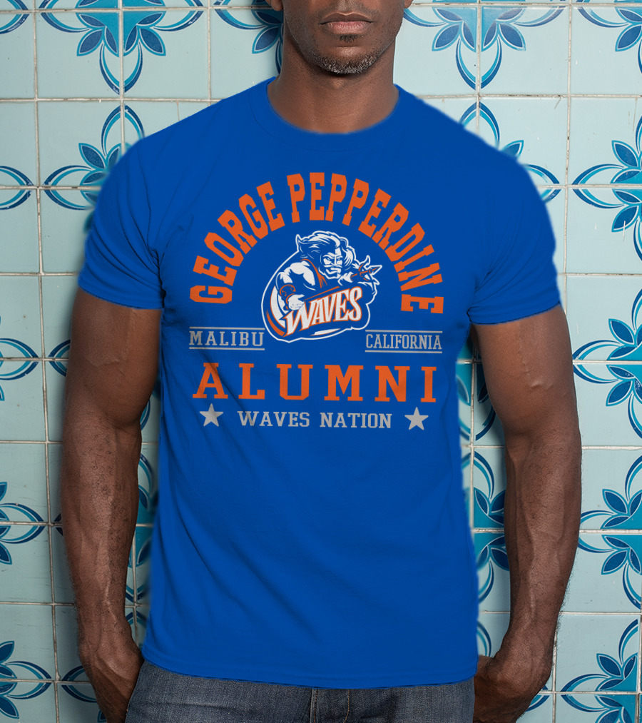 George Pepperdine Waves Alumni Malibu California Waves Nation T-Shirt