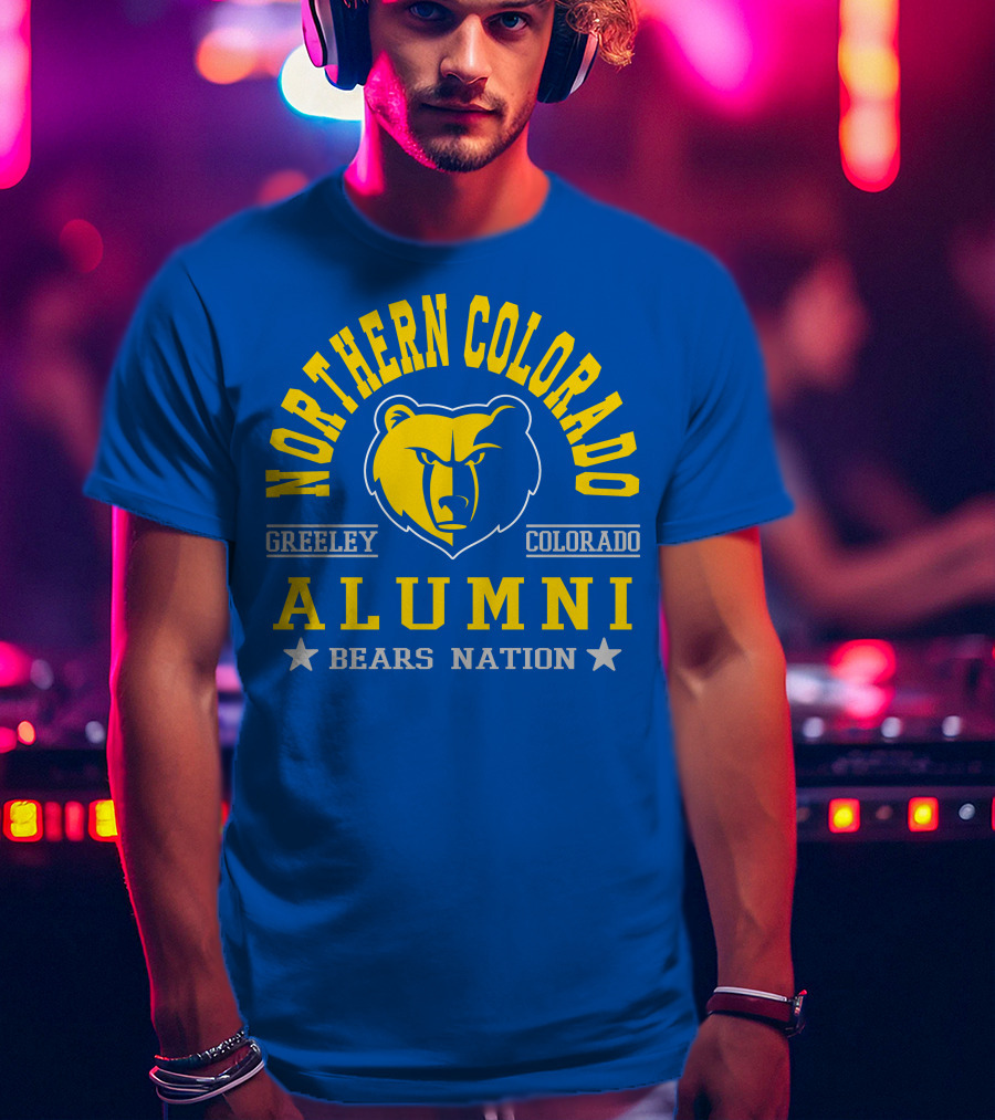 Northern Colorado Alumni Bears Nation Greeley Colorado T-Shirt