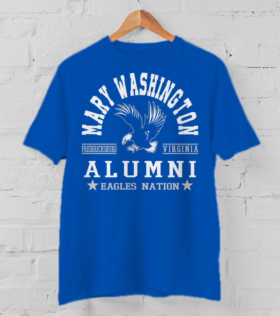 Mary Washington Alumni Eagles Nation Fredericksburg Virginia T-Shirt