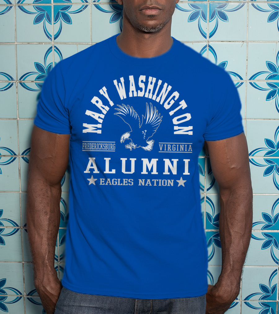 Mary Washington Alumni Eagles Nation Fredericksburg Virginia T-Shirt