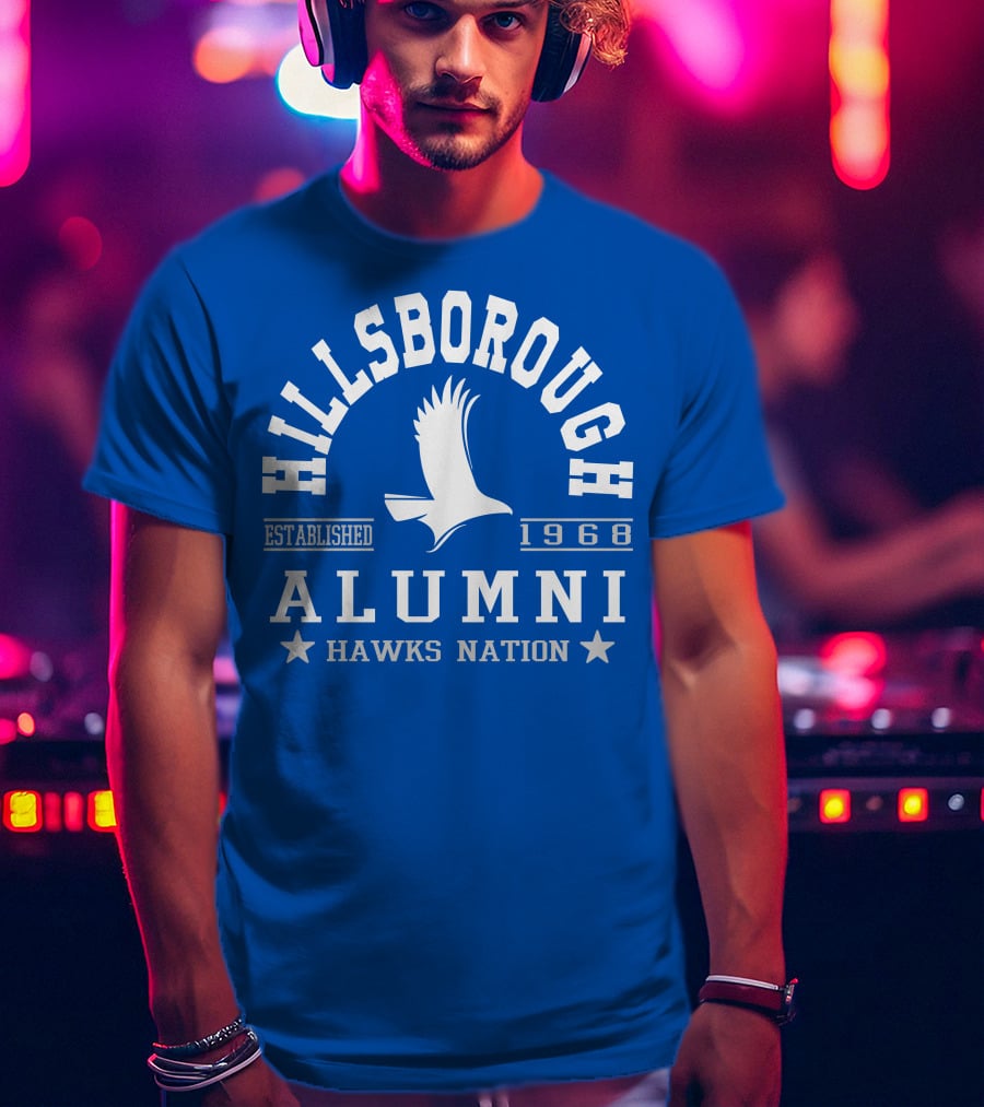 Hillsborough Established 1968 Alumni Hawks Nation T-Shirt