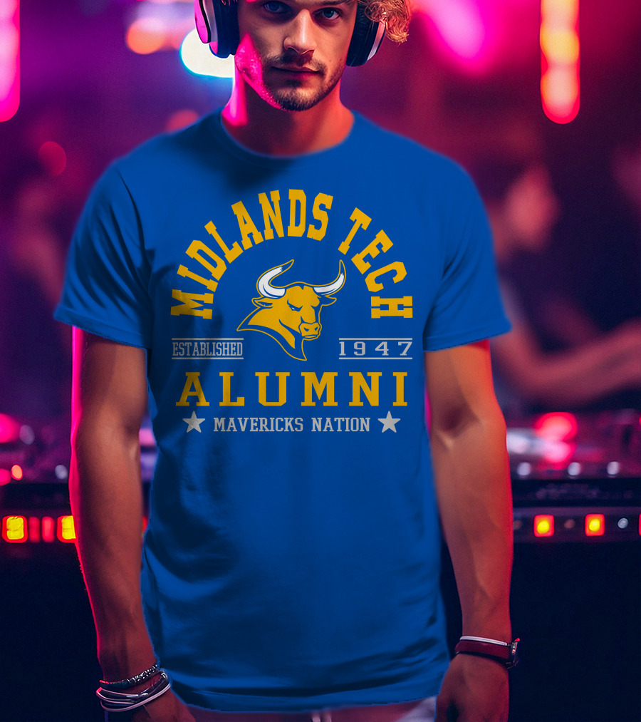 Midlands Tech Alumni Established 1947 Mavericks Nation T-Shirt