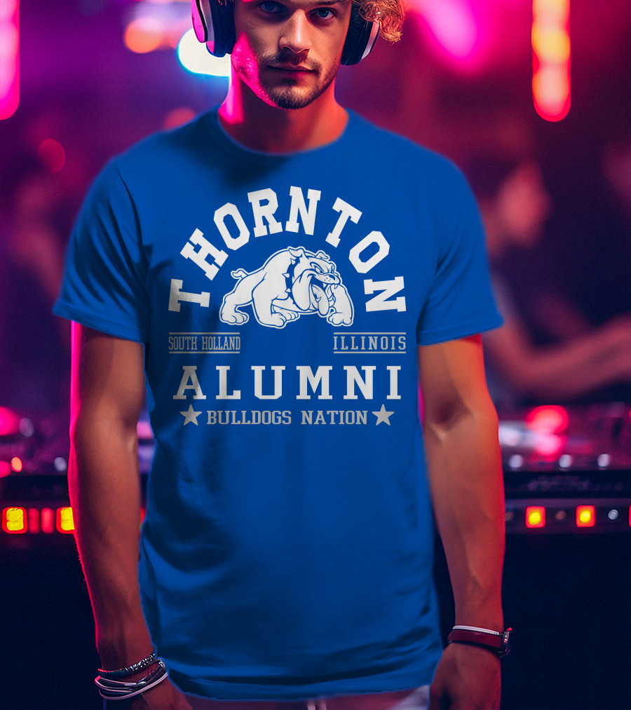 Thornton Alumni Bulldogs Nation South Holland Illinois T-Shirt