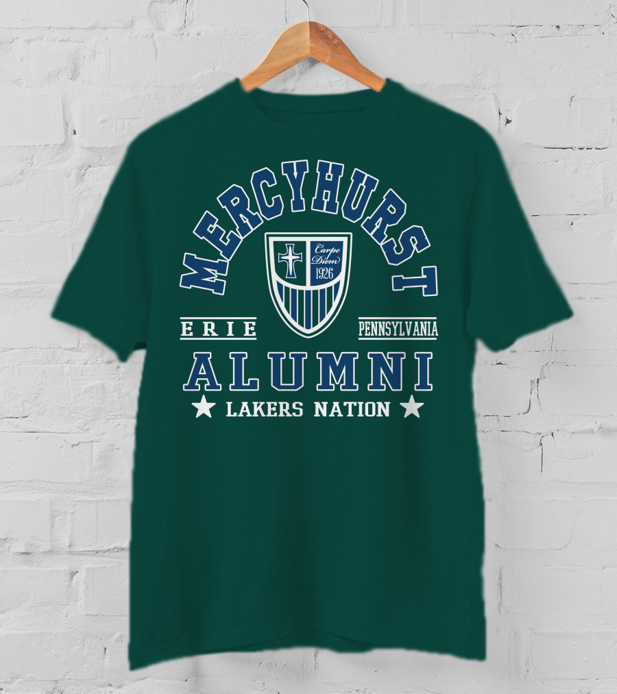 Mercyhurst Alumni Erie Pennsylvania Carpe Diem 1926 Lakers Nation T-Shirt