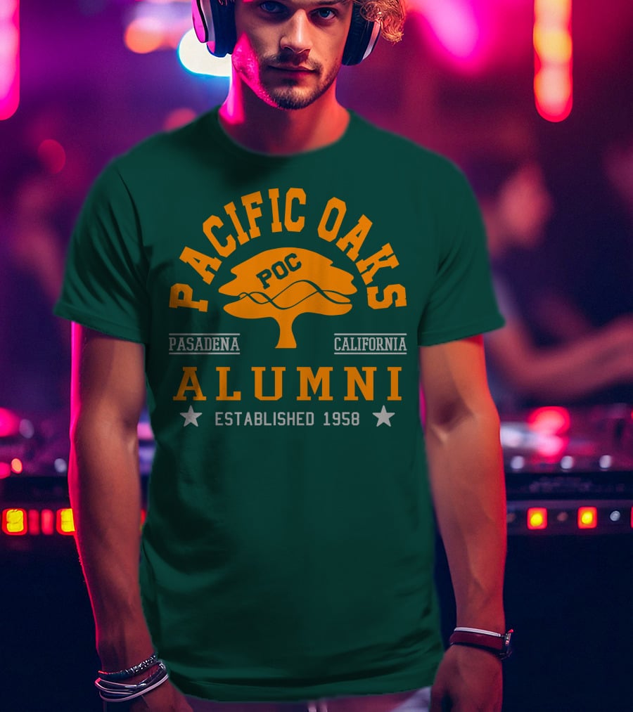 Pacific Oaks POC Alumni Pasadena California Established 1958 T-Shirt