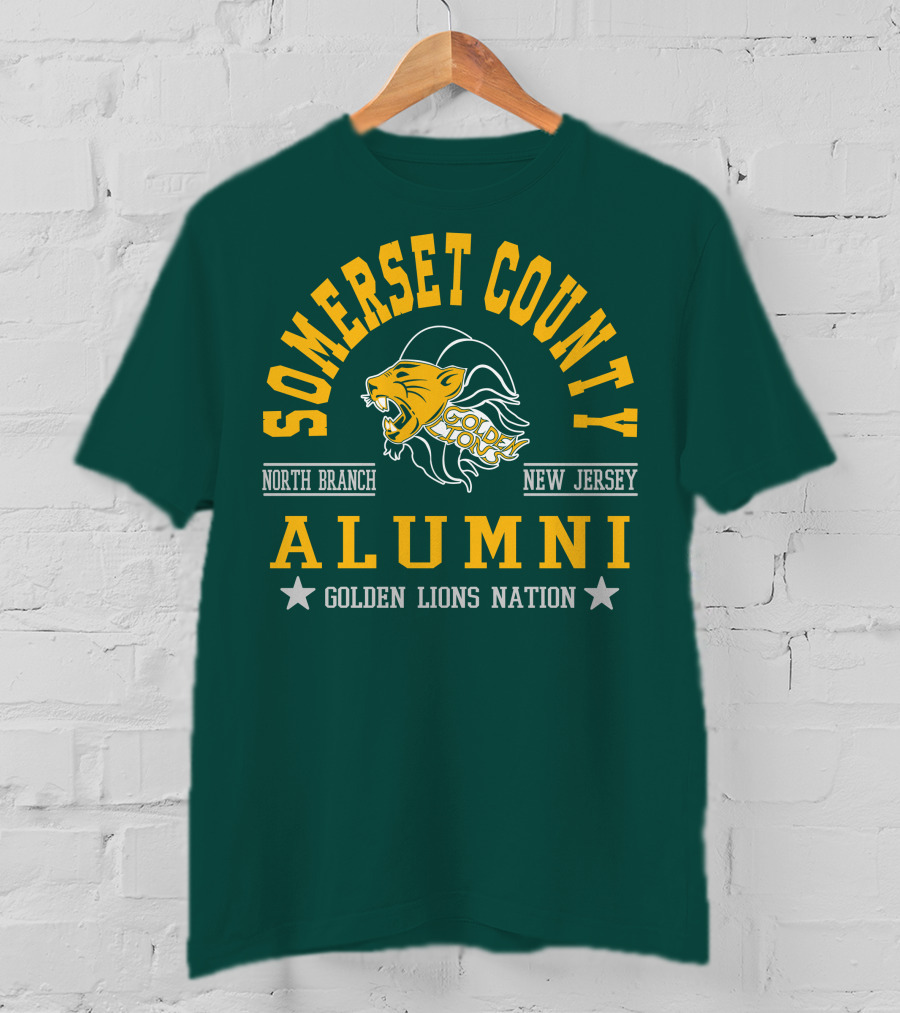 Somerset County New Jersey Alumni Golden Lions Nation North Branch T-Shirt