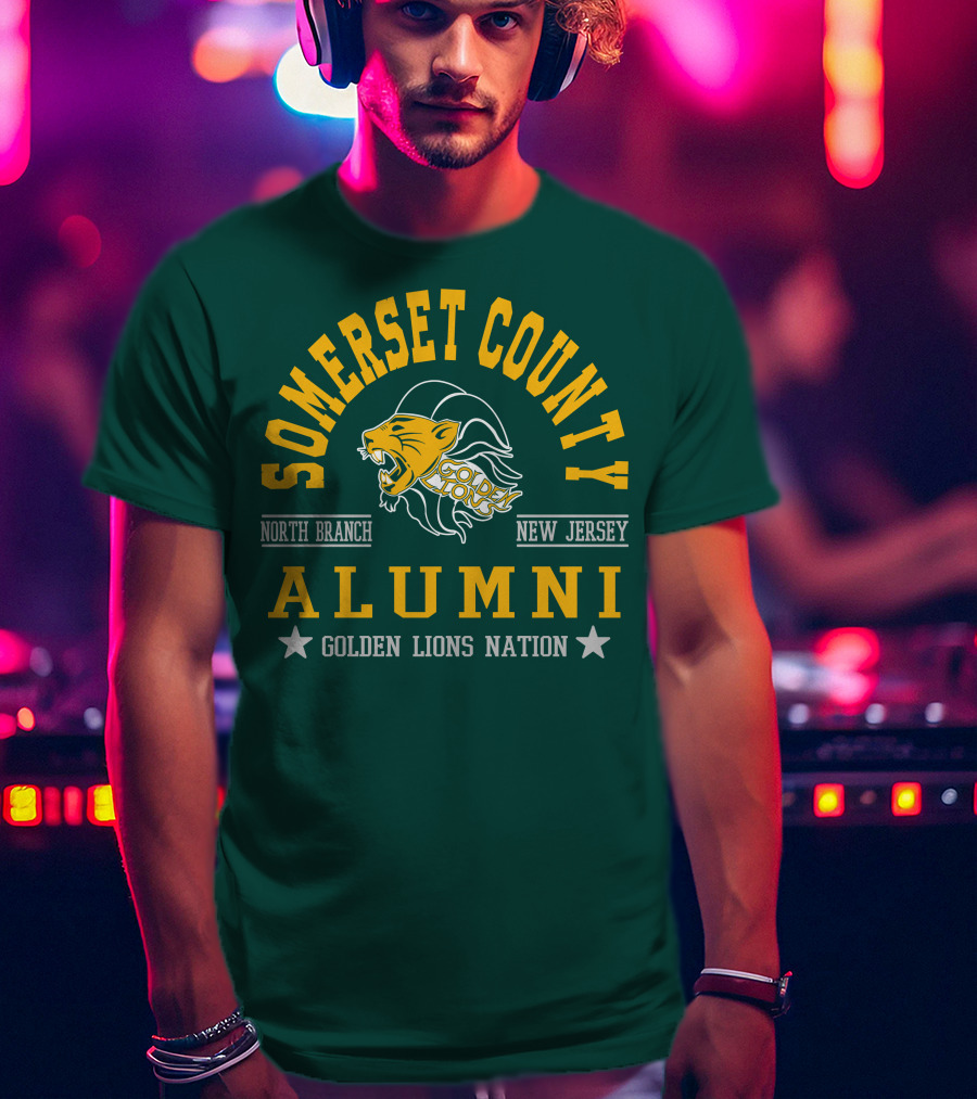 Somerset County New Jersey Alumni Golden Lions Nation North Branch T-Shirt
