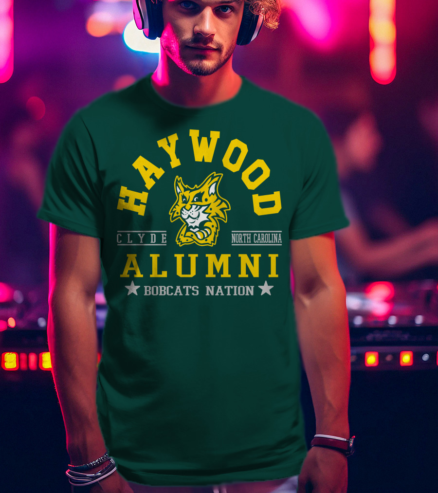 Haywood Alumni Clyde North Carolina Bobcats Nation T-Shirt