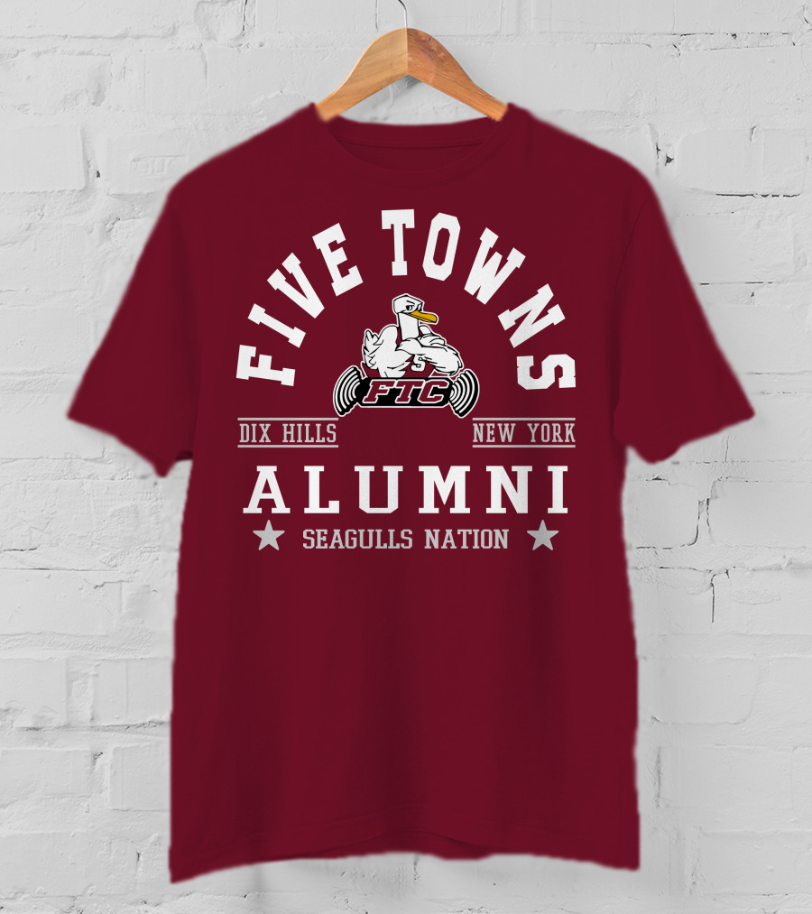 Five Towns College FTC Dix Hills New York Alumni Seagulls Nation T-Shirt