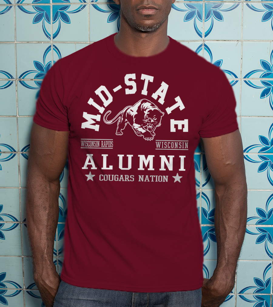 Mid-State Alumni Cougars Nation Wisconsin Rapids Wisconsin T-Shirt
