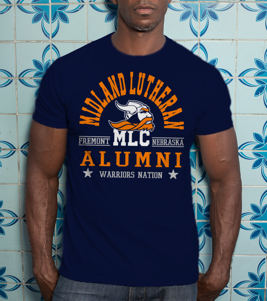 Midland Lutheran College Fremont Nebraska MLC Alumni Warriors Nation T-Shirt