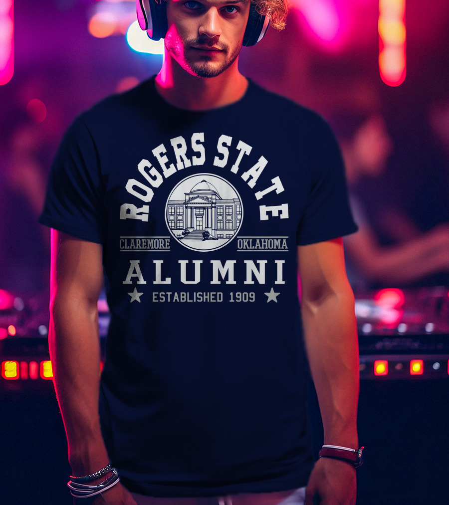 Rogers State Alumni Claremore Oklahoma Established 1909 T-Shirt