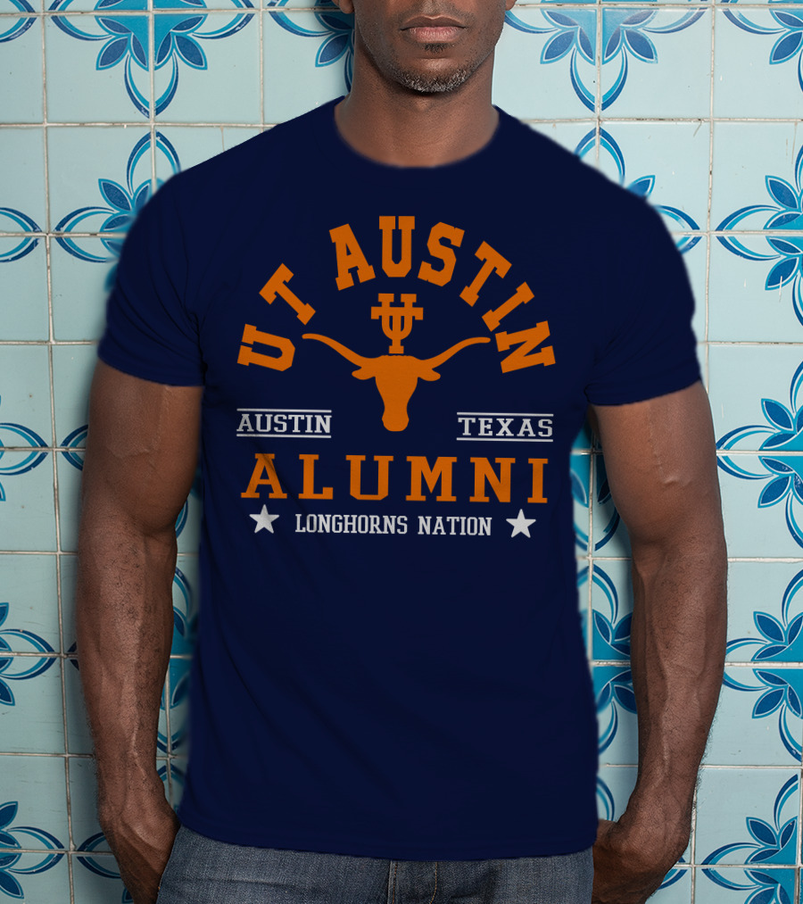 UT Austin Alumni Longhorns Nation Austin Texas T-Shirt