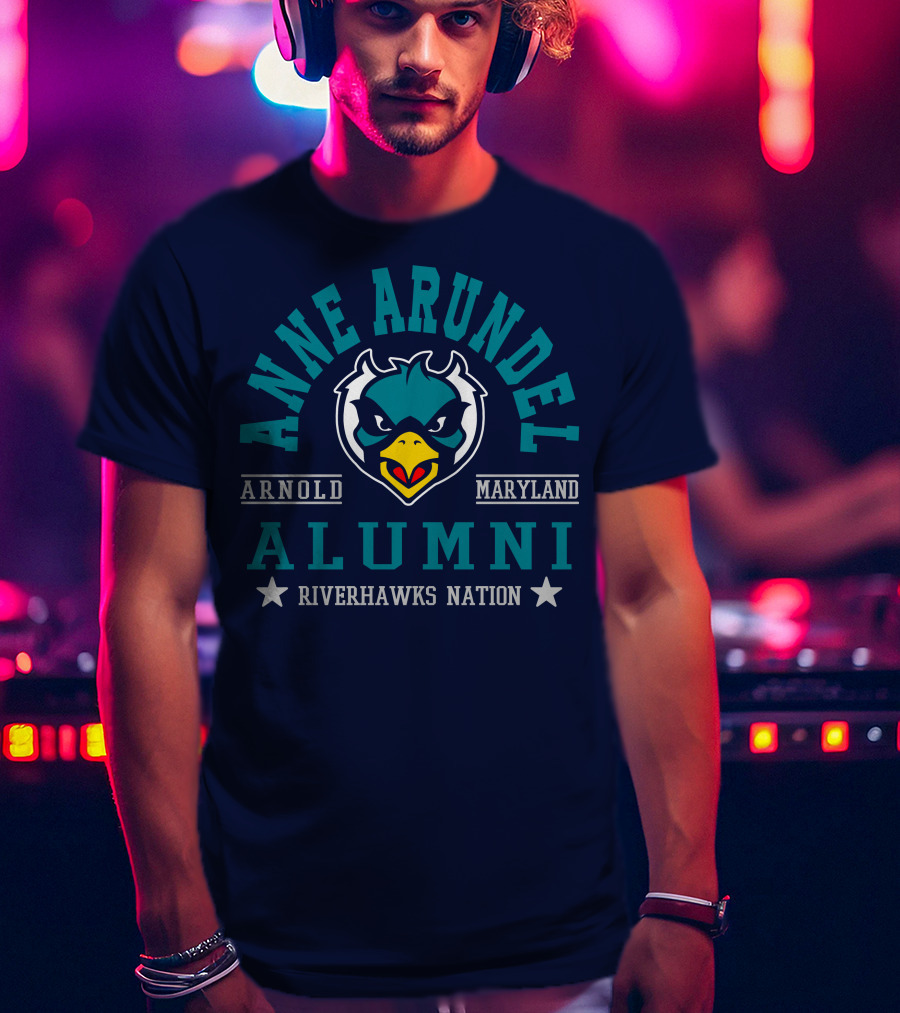 Anne Arundel Alumni Arnold Maryland Riverhawks Nation T-Shirt
