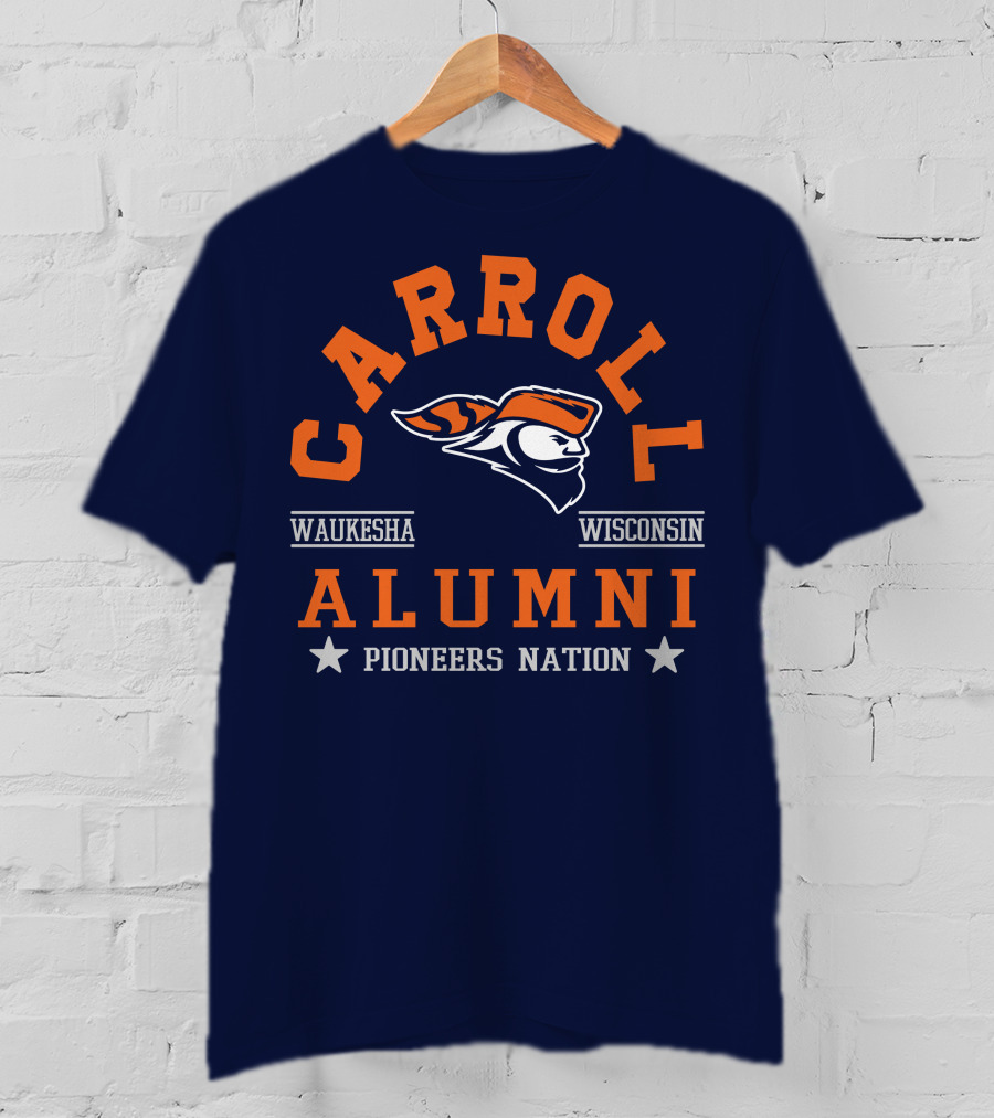 Carroll College Alumni Waukesha Wisconsin Pioneers Nation T-Shirt