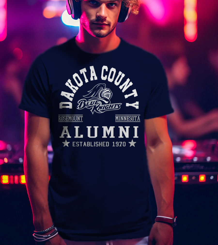 Dakota County Blue Knights Rosemount Minnesota Alumni Established 1970 T-Shirt