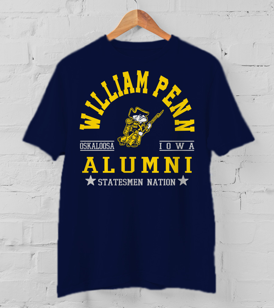 William Penn Oskaloosa Iowa Alumni Statesmen Nation T-Shirt