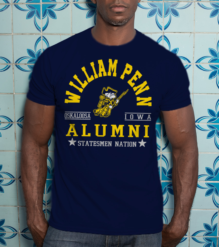 William Penn Oskaloosa Iowa Alumni Statesmen Nation T-Shirt