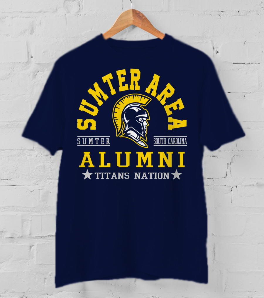 Sumter Area Alumni South Carolina Titans Nation T-Shirt