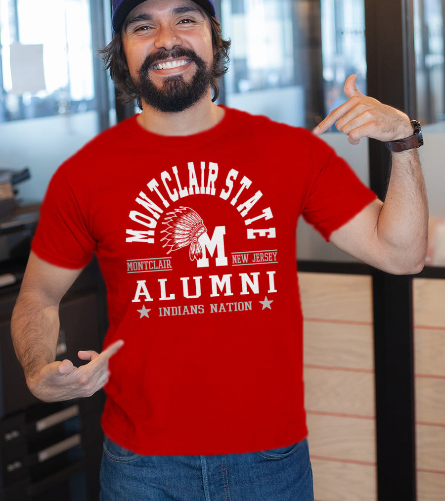 Montclair State Alumni Indians Nation New Jersey Montclair T-Shirt