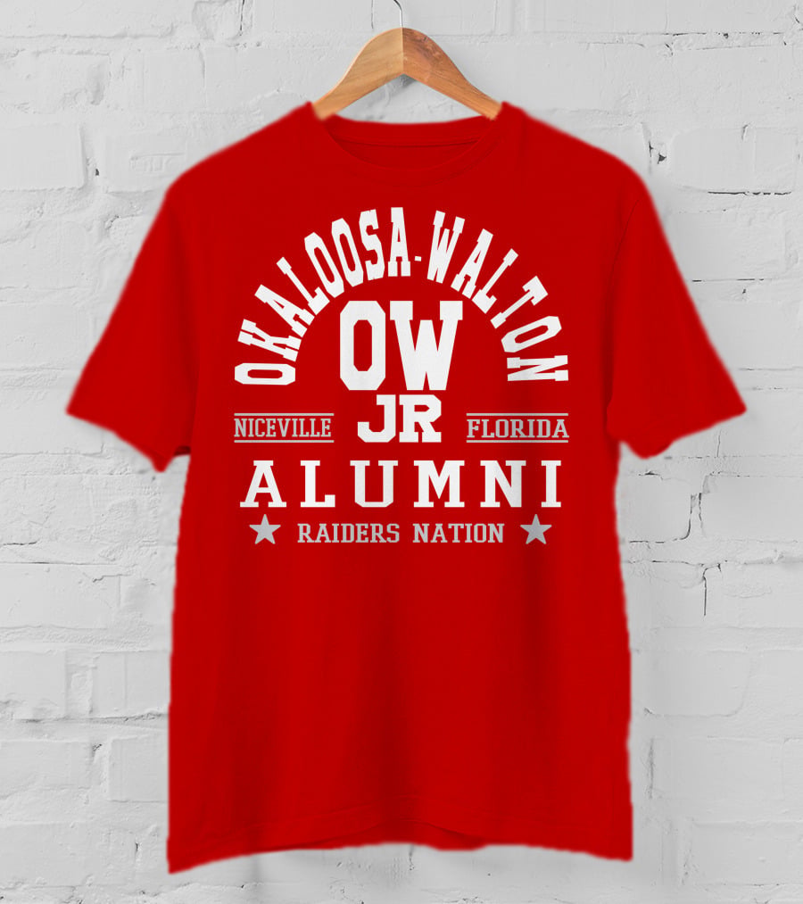 Okaloosa-Walton JR Alumni Raiders Nation Niceville Florida T-Shirt