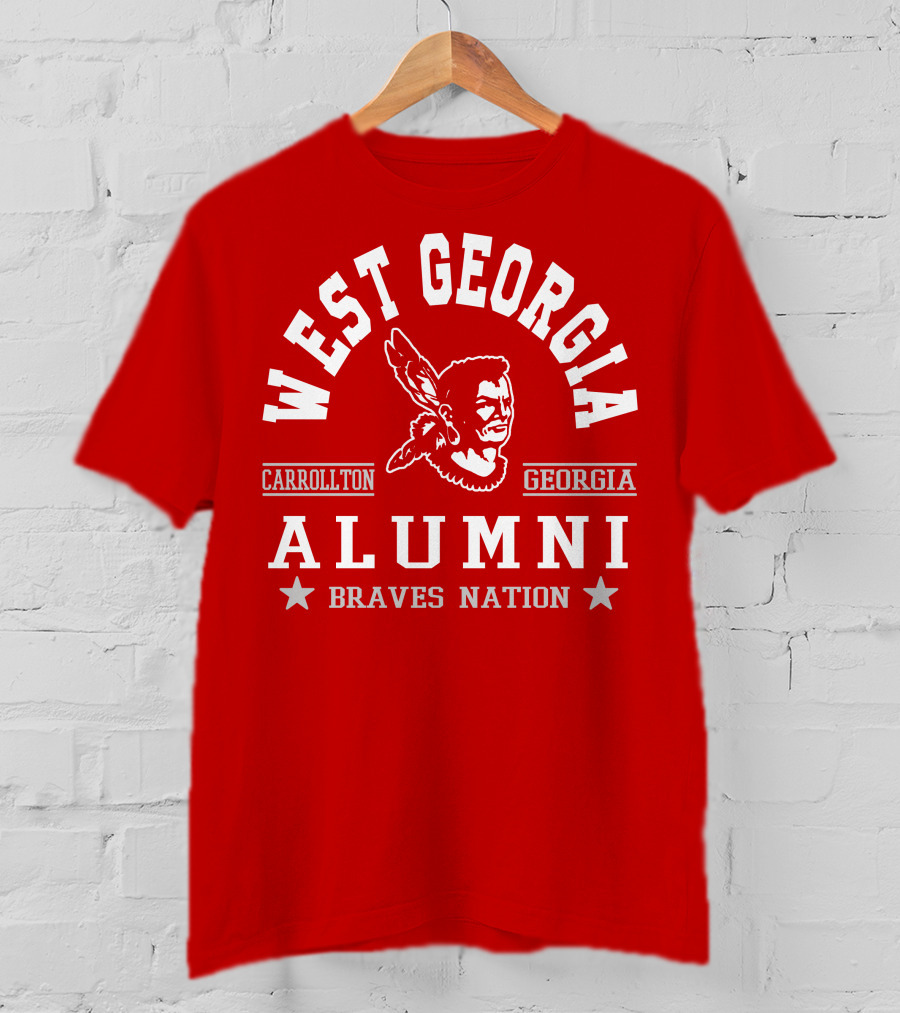 West Georgia Carrollton Georgia Alumni Braves Nation T-Shirt