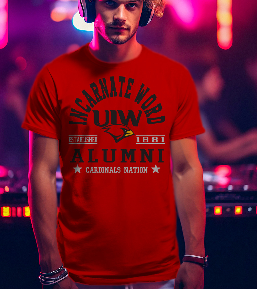 Incarnate Word UIW Cardinals Alumni Established 1881 Nation T-Shirt