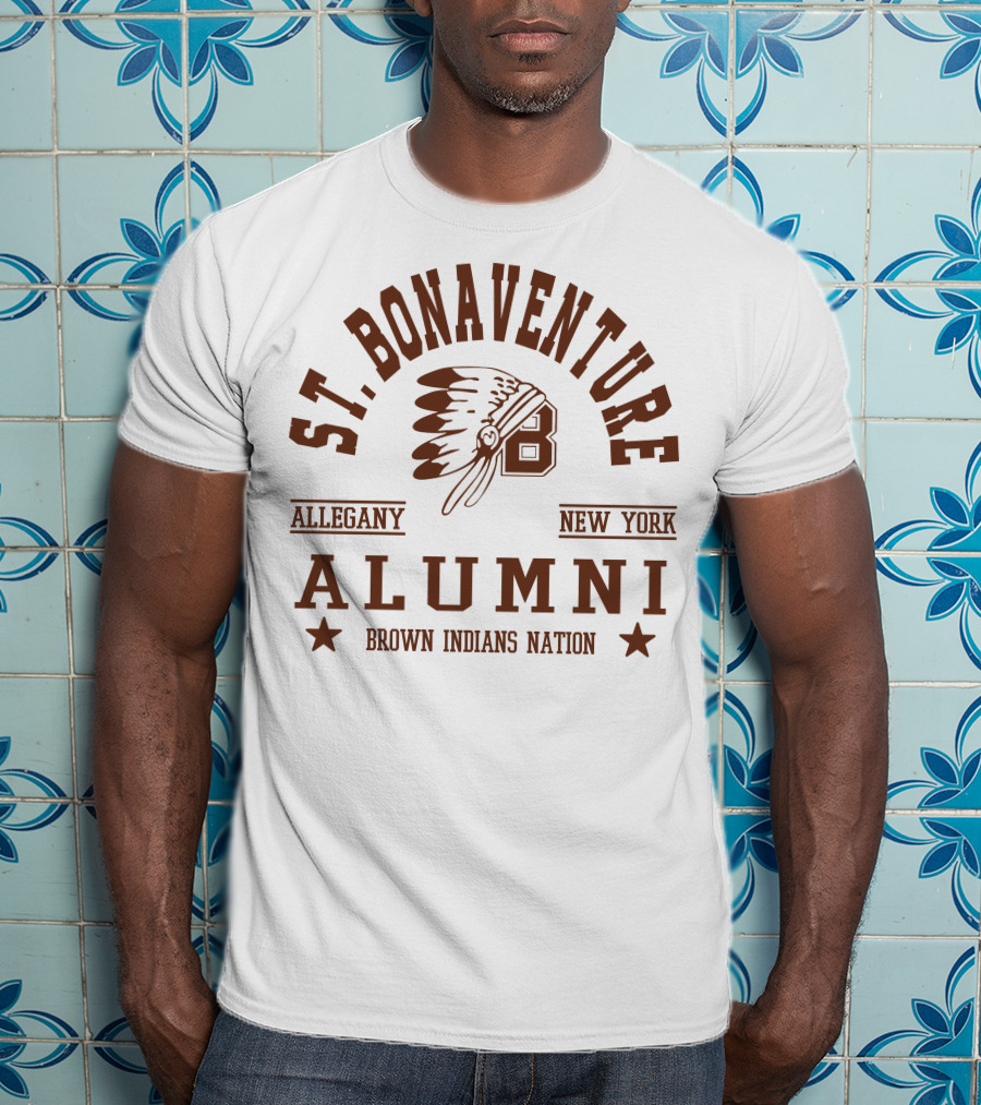 St. Bonaventure Allegany New York Alumni Brown Indians Nation T-Shirt
