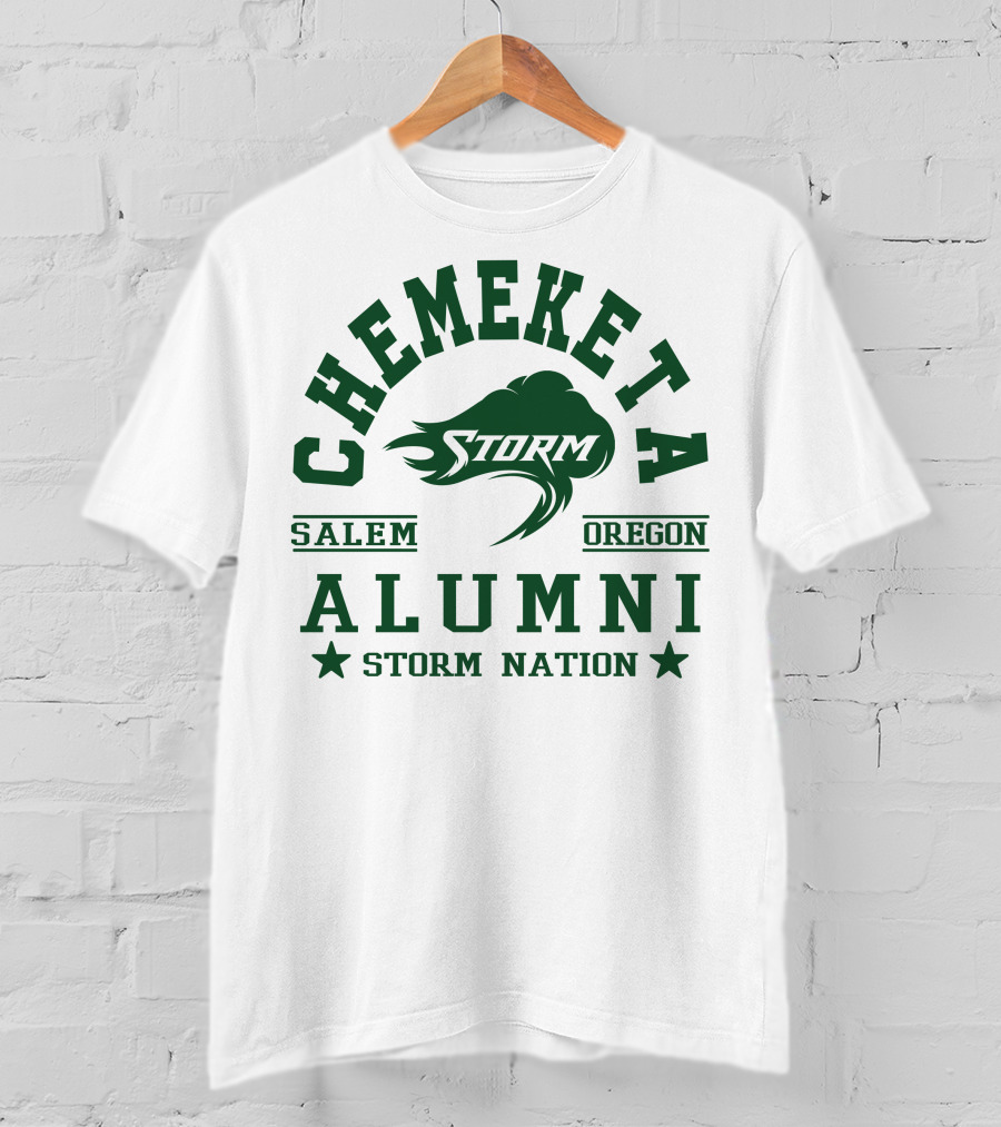 Chemeketa Storm Alumni Salem Oregon Storm Nation T-Shirt
