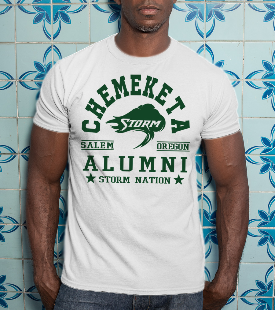 Chemeketa Storm Alumni Salem Oregon Storm Nation T-Shirt