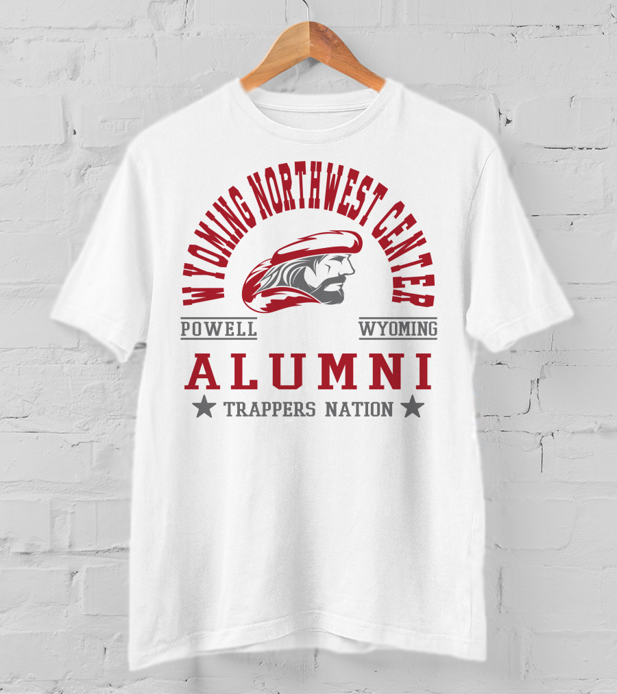 Wyoming Northwest Center Powell Wyoming Alumni Trappers Nation T-Shirt