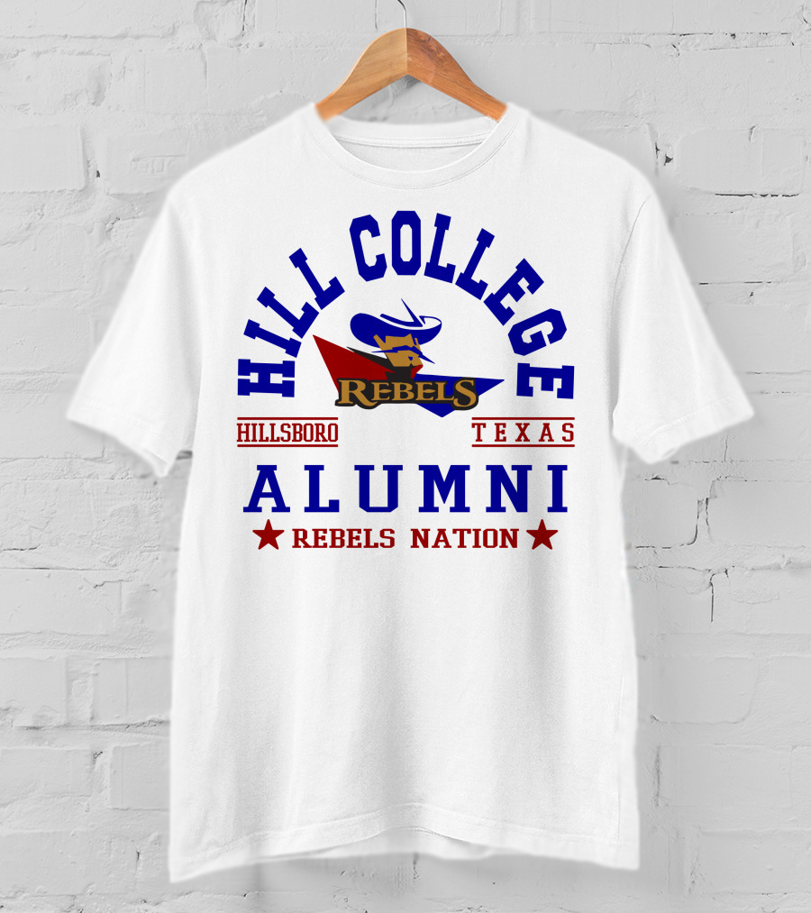 Hill College Alumni Rebels Nation Hillsboro Texas T-Shirt