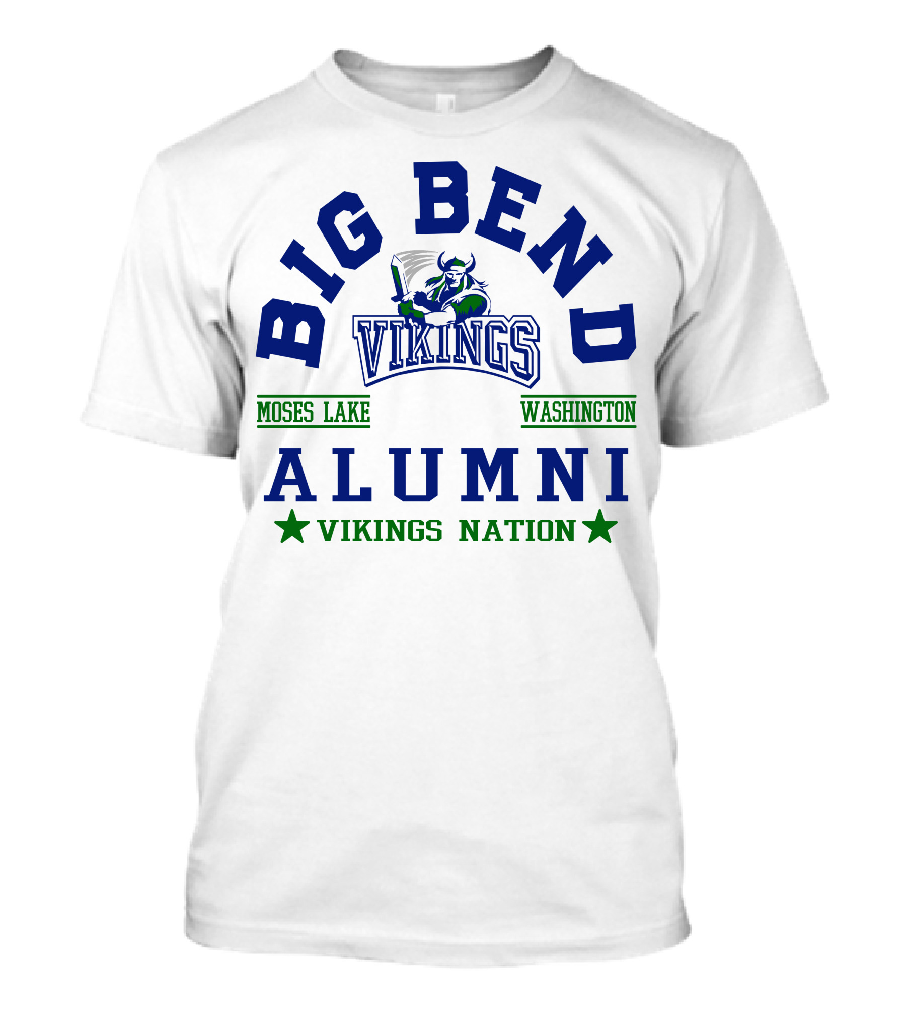 Big Bend Vikings Alumni Moses Lake Washington Vikings Nation T-Shirt