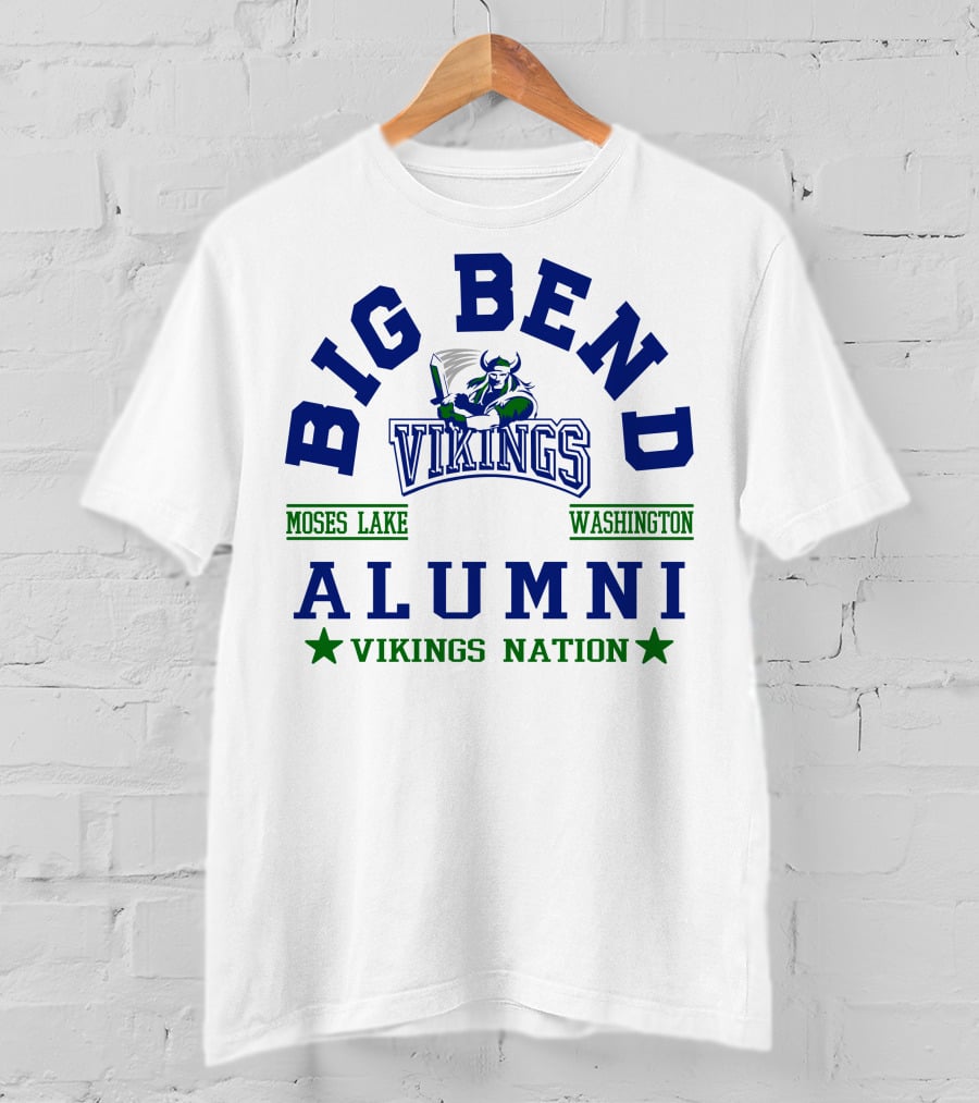 Big Bend Vikings Alumni Moses Lake Washington Vikings Nation T-Shirt
