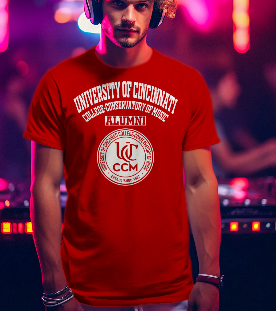 University Of Cincinnati College-Conservatory Of Music Alumni Established 1867 CCM T-Shirt