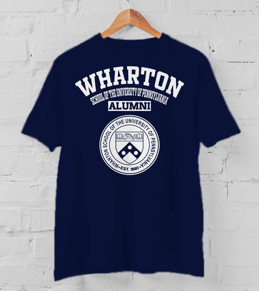 WHARTON School Of The University Of Pennsylvania Alumni EST. 1881 T-Shirt