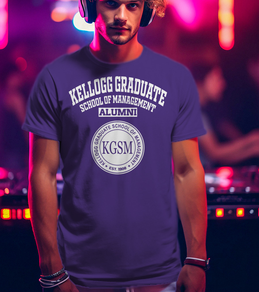 Kellogg Graduate School Of Management Alumni KGSM Est. 1908 T-Shirt