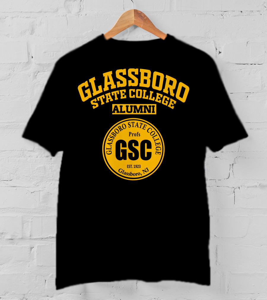 Glassboro State College Alumni Profs GSC Est. 1923 Glassboro NJ T-Shirt
