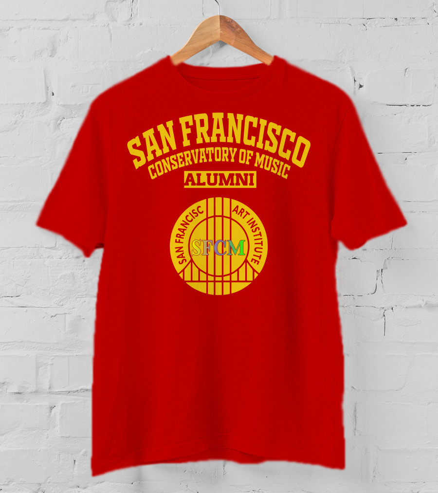 San Francisco Conservatory Of Music Alumni SFCM Art Institute T-Shirt