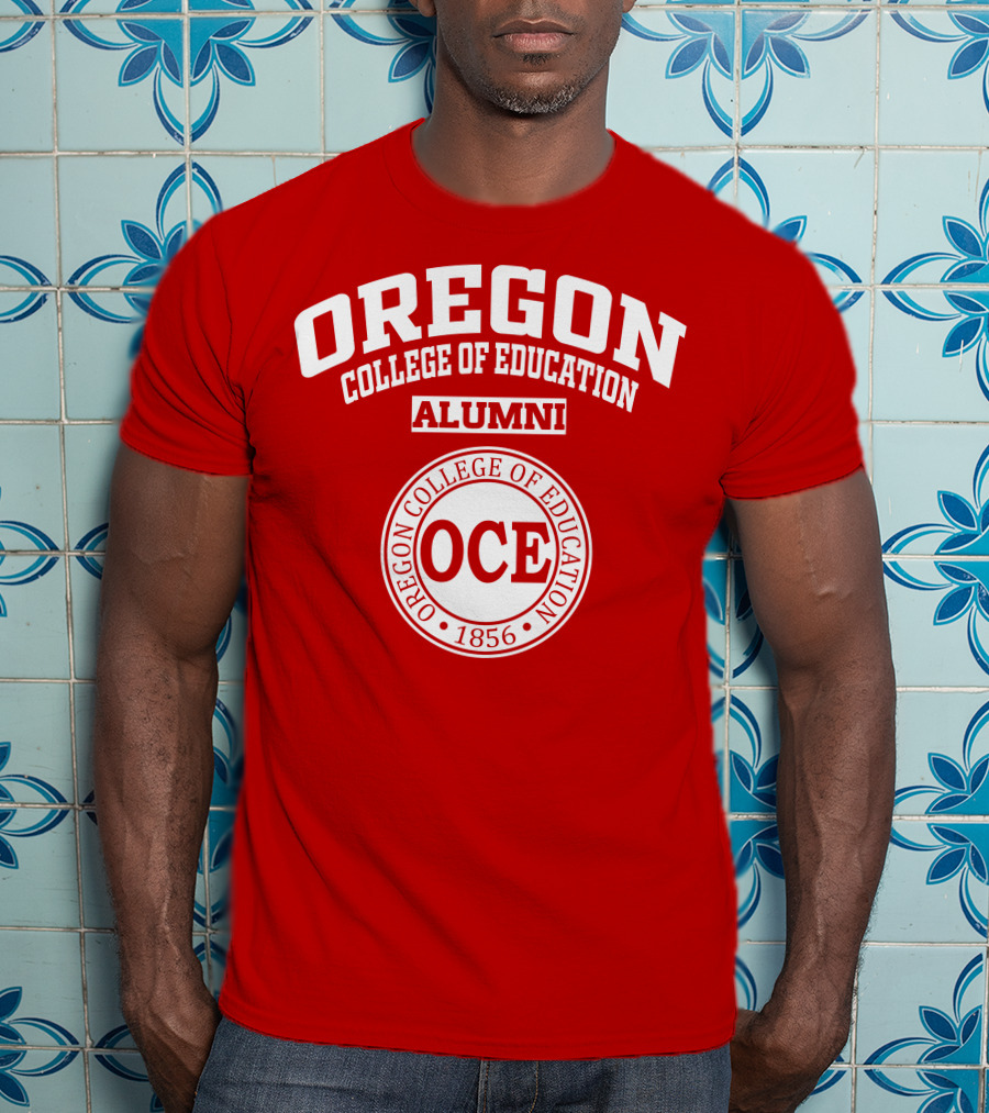 Oregon College Of Education Alumni 1856 OCE T-Shirt