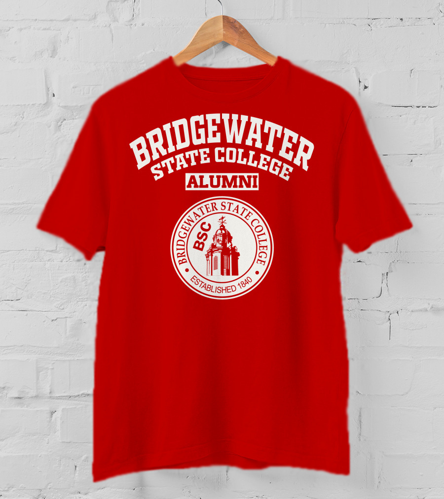Bridgewater State College Alumni Established 1840 BSC T-Shirt