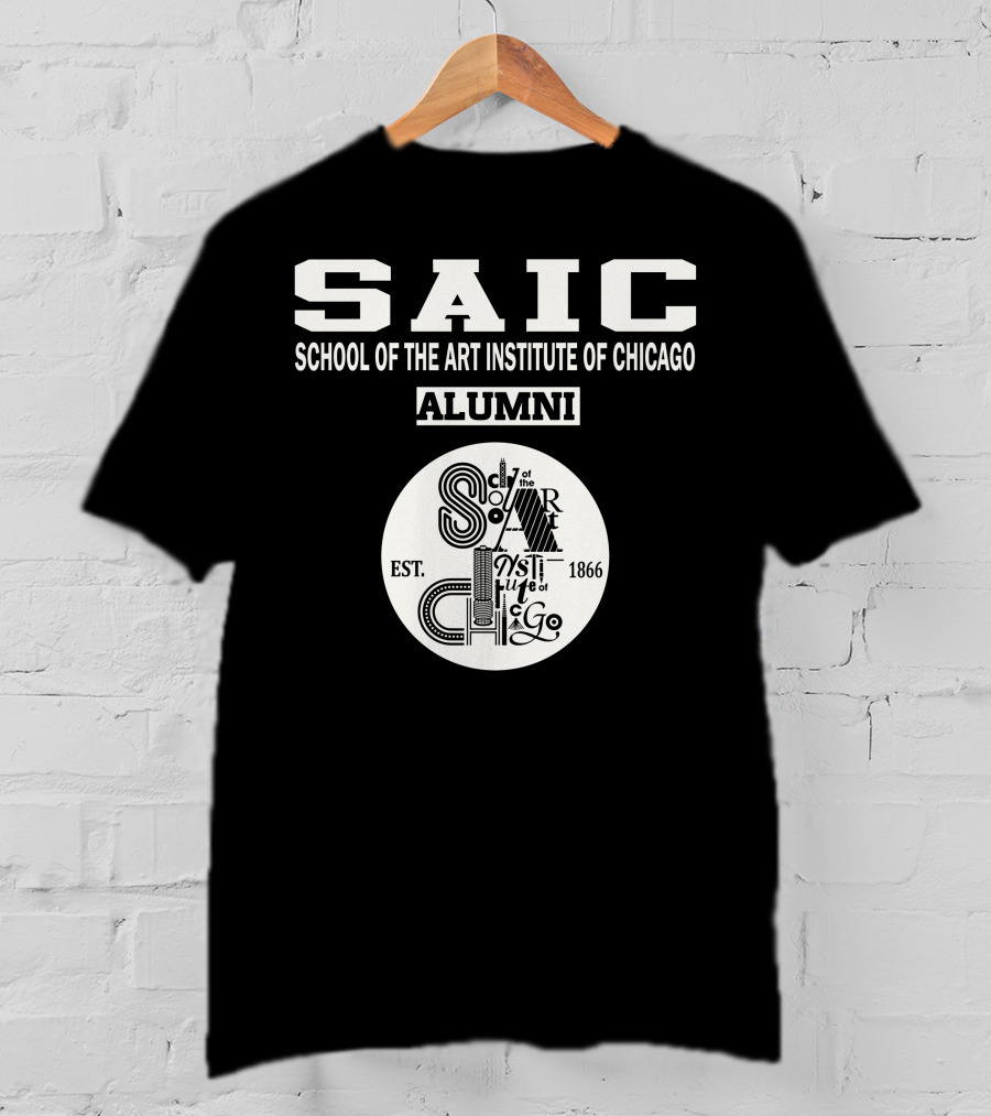 SAIC School Of The Art Institute Of Chicago Alumni Est. 1866 T-Shirt