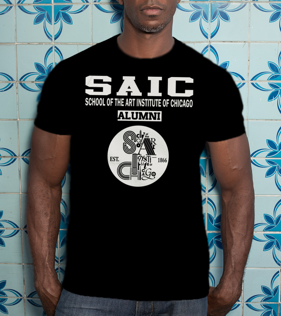 SAIC School Of The Art Institute Of Chicago Alumni Est. 1866 T-Shirt