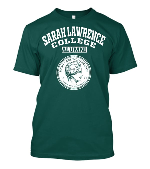 Sarah Lawrence College Alumni 1926 Wisdom With Understanding T-Shirt