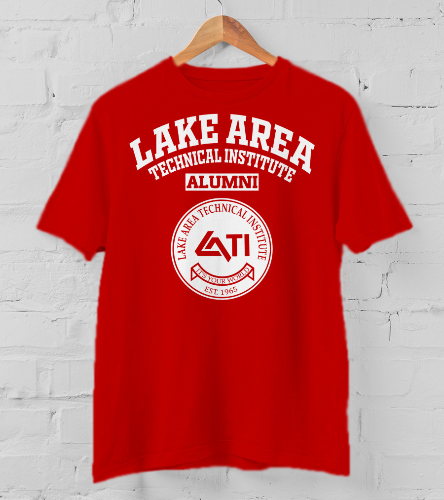 Lake Area Technical Institute Alumni It's Your World Est. 1965 T-Shirt
