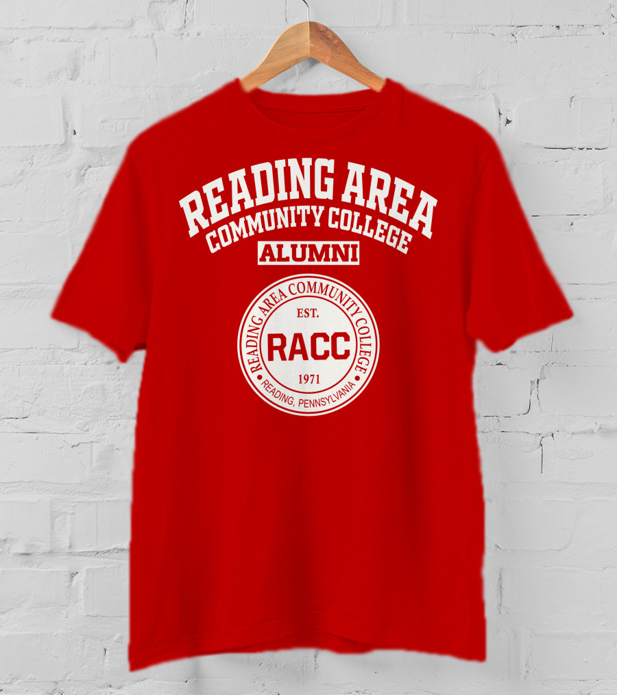 Reading Area Community College Alumni RACC Est. 1971 Reading Pennsylvania T-Shirt