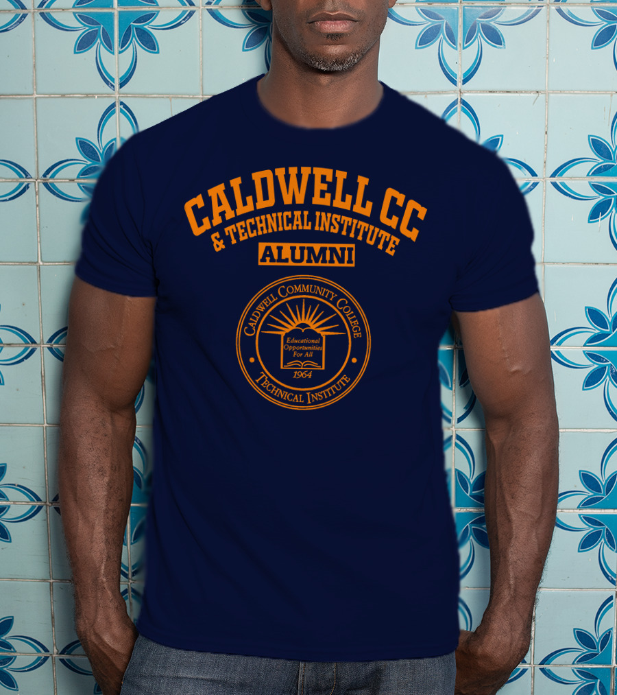 Caldwell Community College And Technical Institute Alumni 1964 Educational Opportunities For All T-Shirt