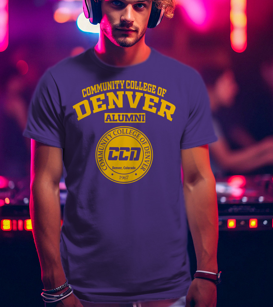 Community College Of Denver Alumni CCD 1967 Denver Colorado T-Shirt